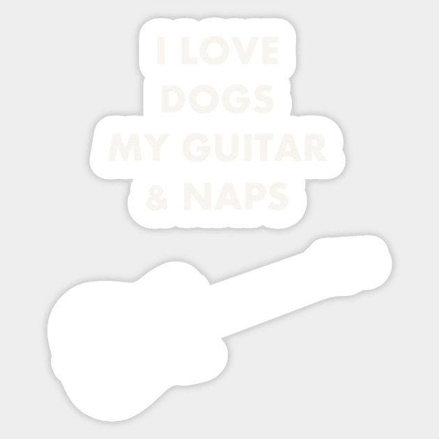 I LOVE DOGS GUITAR NAPS WHITE Sticker by Prairie Ridge Designs